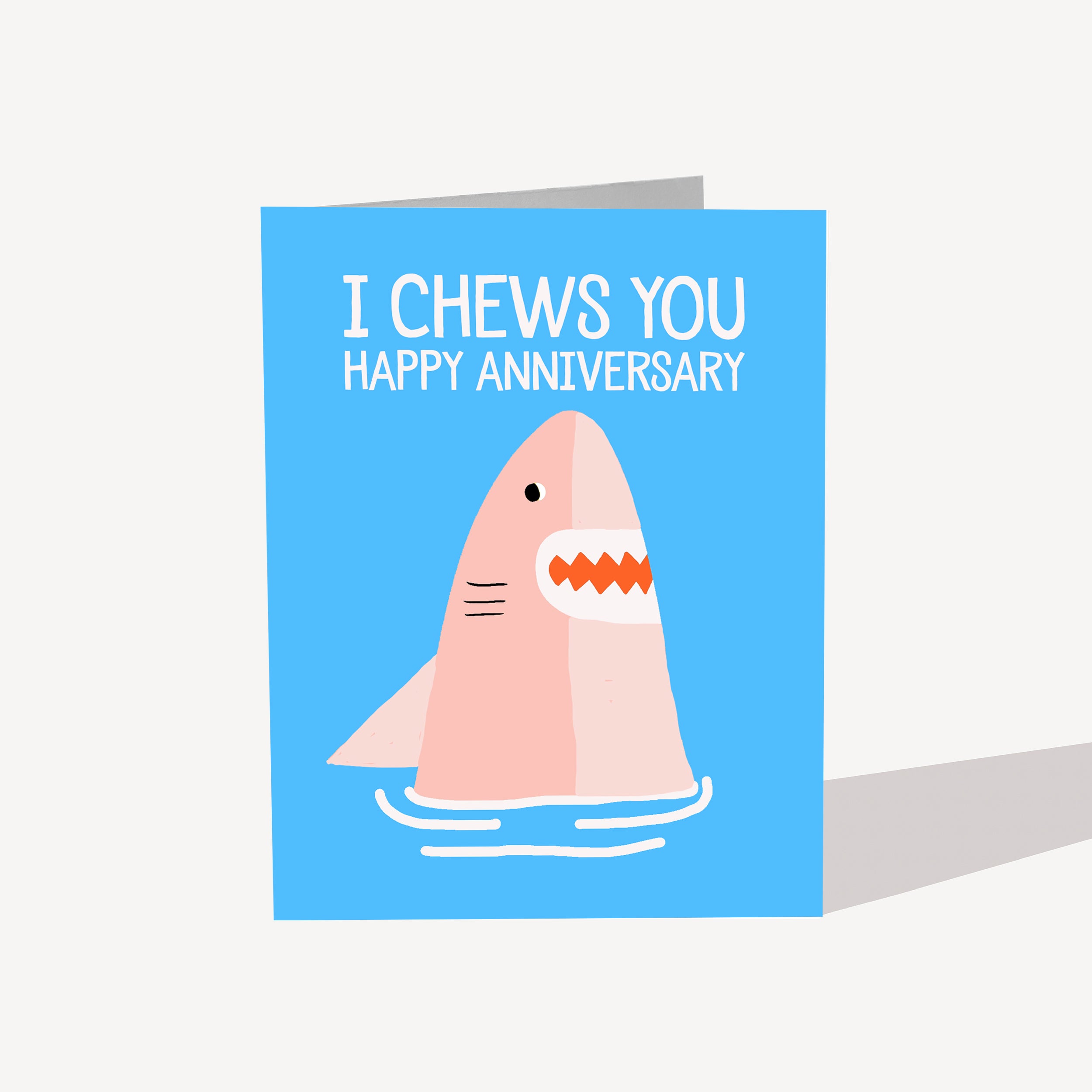 Chews You Anniversary